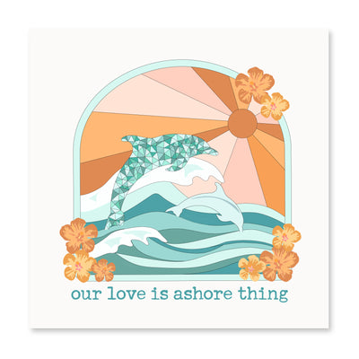 Our Love Is Ashore Thing